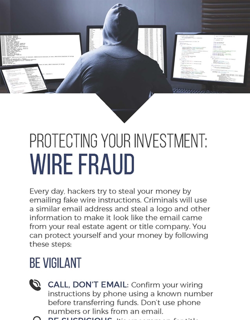 Protecting Your Investment: Wire Fraud